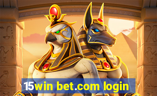 15win bet.com login